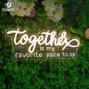 Together is my favorite place to be Neon Sign