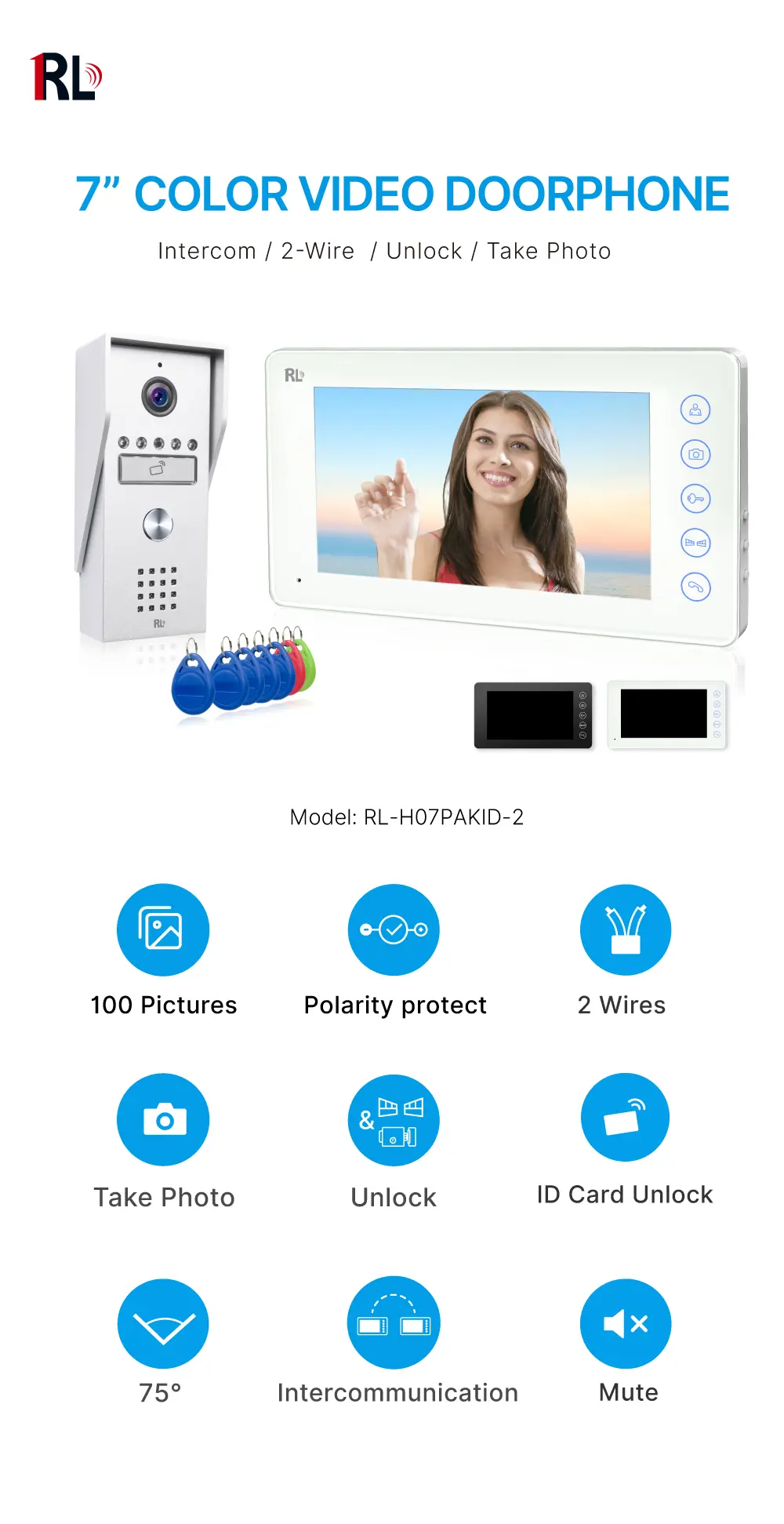  ●Model # RL-H07PAKID-2 ●Tuya remote control from smart phone. ●Easy 4 wires connection, DIY. ●7 inch TFT screen, 800*480 resolution. ●Touch button monitor, white and black colors for option. ●Receive video call and intercom via monitor. _01