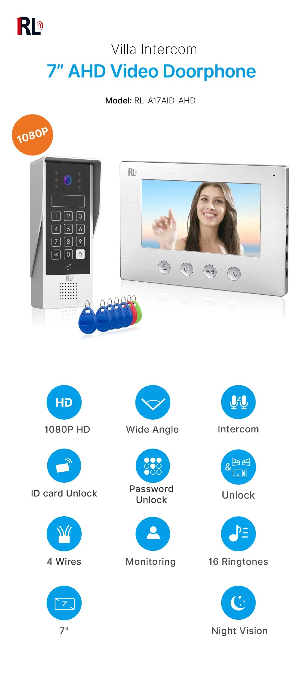 7 inch AHD Video Doorphone #RL-A17AID-AHD- Two million pixels AHD camera. - Keypad tone indicating. - Camera light compensation at night. - Release the electric lock and gate lock. - Release the electric lock by ID card, user code or exit button. _01